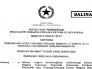 Inilah Perppu No. 2/2017 tentang Perubahan UU No. 17/2013 tentang Organisasi Kemasyarakatan