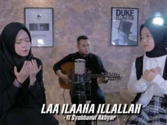 Lirik Lagu Laa Ilaaha Illallah Sabyan