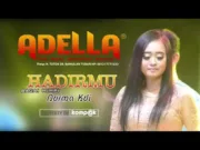 Lirik Lagu Hadirmu Bagai Mimpi – Nurma, Adella (Ost. Rindu Bilang Sayang)