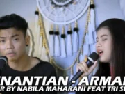 Lirik Lagu Penantian Armada Cover Nabila Suaka Ft Tri Suaka