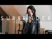 Lirik Lagu Surrender - Natalie Taylor