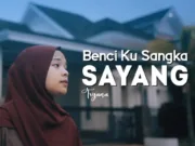 Lirik Lagu Benci Ku Sangka Sayang - Tryana