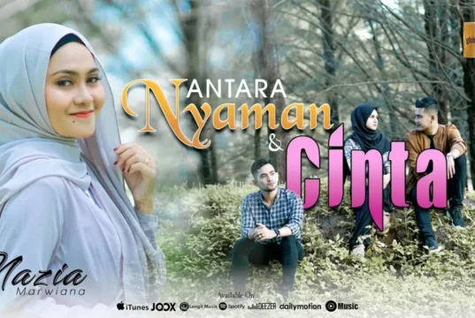 Lirik Lagu Antara Nyaman dan Cinta Nazia Marwiana