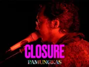 Lirik Lagu Closure Pamungkas dan Terjemahan