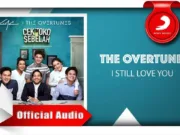 Lirik Lagu I Still Love You dan Terjemahan - TheOvertunes