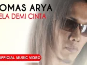 Lirik Lagu Rela Demi Cinta - Thomas Arya