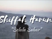 Lirik Lagu Selalu Sabar - Shiffah Harun