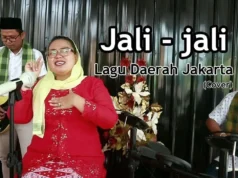 Lirik Lagu Jali Jali Dari Jakarta (Betawi)