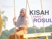 Lirik Lagu Kisah Sang Rasul - Fitriana (Rohatil Athyaru Tasydu)