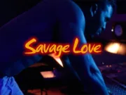 Lirik Lagu Savage Love dan Artinya Jason Derulo ft Jawsh 685