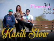 Lirik Lagu Kasih Slow - Nonna 3in1 feat Rap X