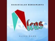 Lirik Lagu Bahagialah Bersamanya - Alcas Band