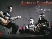 Lirik Lagu Sempurna - Andra And The Backbone