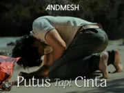 Lirik Lagu Putus Tapi Cinta - Andmesh Kamaleng