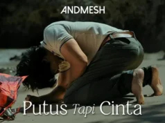 Lirik Lagu Putus Tapi Cinta - Andmesh Kamaleng