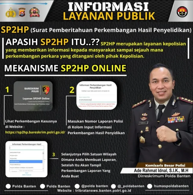 Melalui SP2HP Online, Kini Masyarakat Bisa Cek Perkembangan Kasus di Polda Banten