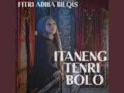 Lirik Lagu Itaneng Tenri Bolo - Fitri Adiba Bilqis