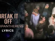 Lirik Lagu Break It Off - PinkPantheress