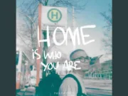 Lirik Lagu Home Is Who You Are - Paul Partohap