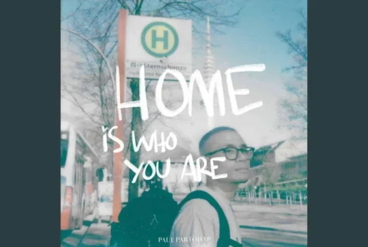 Lirik Lagu Home Is Who You Are - Paul Partohap