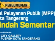 Mall Pelayanan Publik Kota Tangerang Berpindah ke City Gallery Puspem