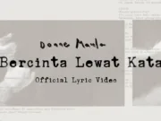 Lirik Lagu Bercinta Lewat Kata - Donne Maula (Cerita Kita Tak Seperti dilayar Layar Kaca)