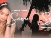 Lirik Lagu Sewu Siji - Safira Inema