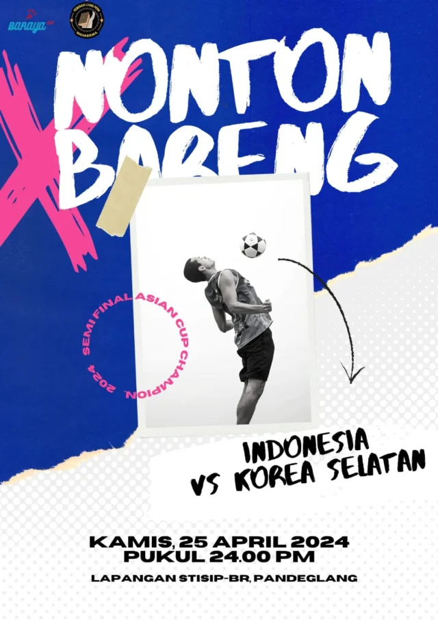 FUMA STISIP Banten Raya Adakan Nobar Bola Indonesia Versus Korea Selatan