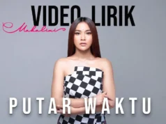 Lirik Lagu Putar Waktu - Mahalini