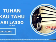 Lirik Lagu Tuhan Kau Tahu - Ari Lasso