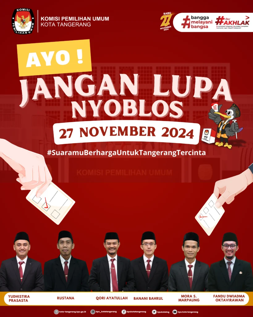 Jangan Lupa Nyoblos KPU Kota Tangerang